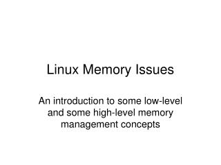 Linux Memory Issues