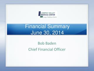 Financial Summary June 30, 2014