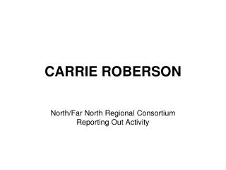 CARRIE ROBERSON