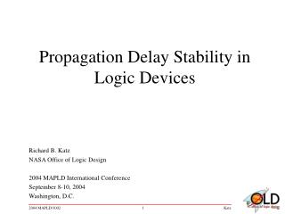 Propagation Delay Stability in Logic Devices