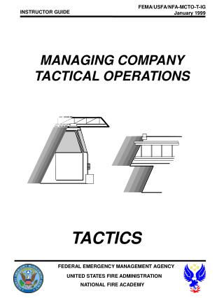 MANAGING COMPANY TACTICAL OPERATIONS