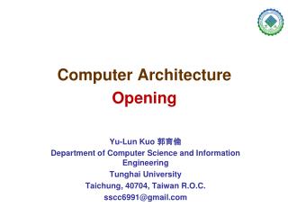 Computer Architecture Opening