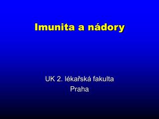 Imunita a nádory