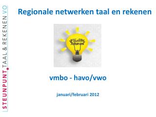 vmbo - havo/vwo januari/februari 2012