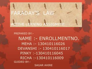 FARADAY’S LAW ACTIVE LERNING ASSIGMENT