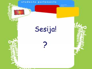 Sesija!