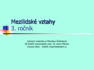 Mezilidské vztahy 3. ročník