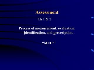 Assessment