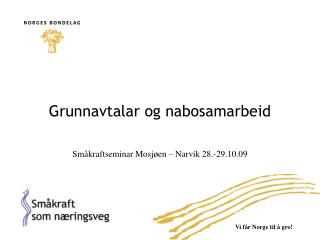 Grunnavtalar og nabosamarbeid