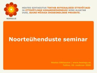 Noorteühenduste seminar