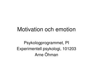 Motivation och emotion