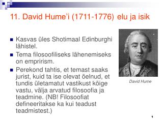 11. David Hume’i ( 1711-1776 ) elu ja isik