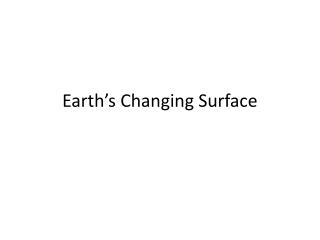 Earth’s Changing Surface
