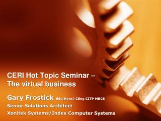 CERI Hot Topic Seminar – The virtual business
