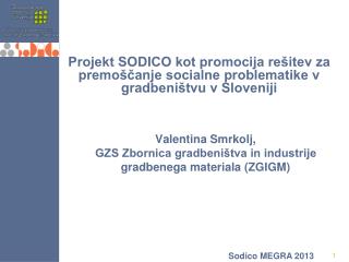 Valentina Smrkolj, GZS Zbornica gradbeništva in industrije gradbenega materiala (ZGIGM)