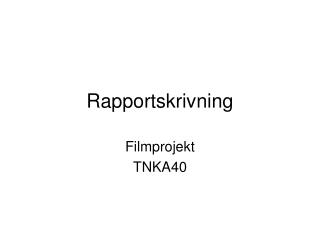 Rapportskrivning