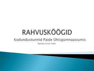 RAHVUSKÖÖGID