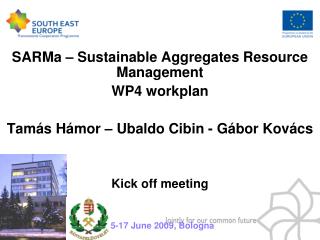 SARMa – Sustainable Aggregates Resource Management WP 4 workplan