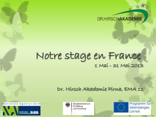 Notre stage en France