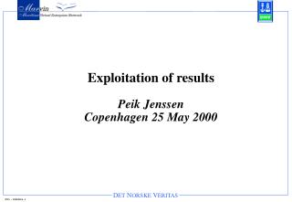 Exploitation of results Peik Jenssen Copenhagen 25 May 2000