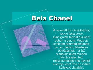 Bela Chanel