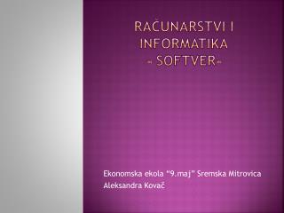 Računarstvi i informatika - SOFTVER-