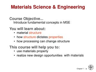 Materials Science &amp; Engineering