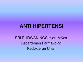 ANTI HIPERTENSI