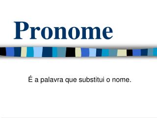 Pronome