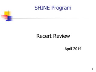 SHINE Program