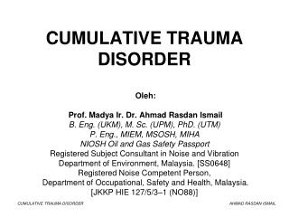 CUMULATIVE TRAUMA DISORDER