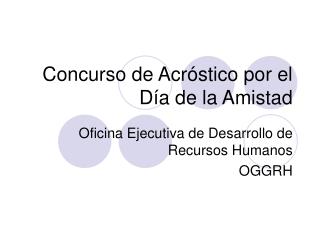 Concurso de Acróstico por el Día de la Amistad
