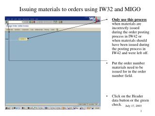 Issuing materials to orders using IW32 and MIGO