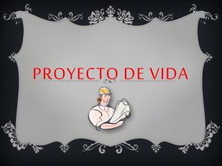 Proyecto de vida