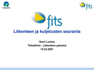 Liikenteen ja kuljetusten seuranta