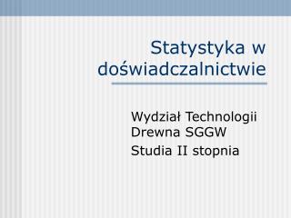 Statystyka w doświadczalnictwie