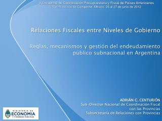 Relaciones Fiscales entre Niveles de Gobierno