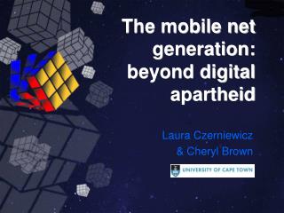 The mobile net generation: beyond digital apartheid