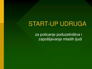 START-UP UDRUGA