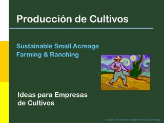 Producción de Cultivos