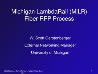 Michigan LambdaRail (MiLR) Fiber RFP Process