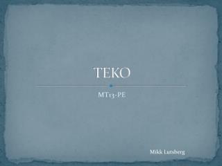 TEKO