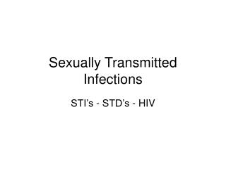 Sexually Transmitted Infections