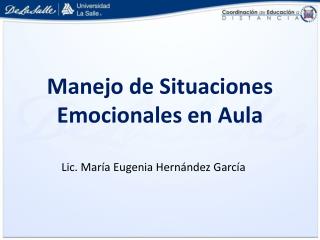 Manejo de Situaciones Emocionales en Aula