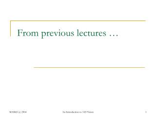 From previous lectures …
