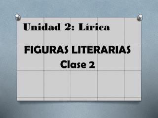 Unidad 2: Lírica