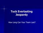 Tuck Everlasting Jeopardy