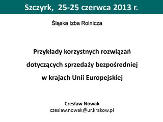 Szczyrk, 25-25 czerwca 2013 r.