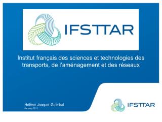 Institut français des sciences et technologies des transports, de l’aménagement et des réseaux