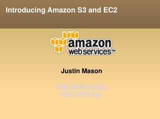 Introducing Amazon S3 and EC2